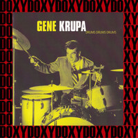 Gene Krupa - Drums Drums Drums (Remastered Version) (Doxy Collection)