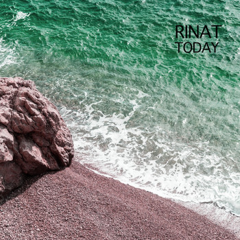 Rinat - Today