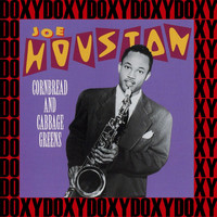 Joe Houston - Cabbage Greens (Remastered Version) (Doxy Collection)
