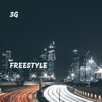 3g - Freestyle (Explicit)