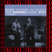 Gene Ammons & Sonny Stitt - Boss Tenors in Orbit! (Verve Master, Remastered Version) (Doxy Collection)