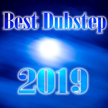 Various Artists - Best Dubstep 2019