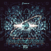 Freak Control - Energy Future