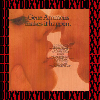 Gene Ammons - Makes It Happen (Argo Cadet,Remastered Version) (Doxy Collection)