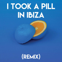 Sonic Riviera - I Took a Pill in Ibiza (Remix) (Explicit)