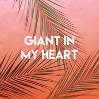 Sonic Riviera - Giant in My Heart