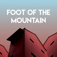 Chateau Pop - Foot of the Mountain