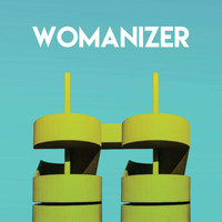 Sister Nation - Womanizer