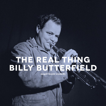 Billy Butterfield - The Real Thing