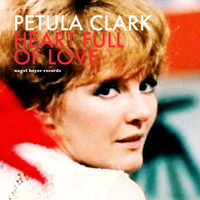 Petula Clark - Heart Full of Love