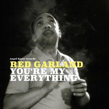 Red Garland - You're My Everything