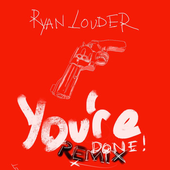 Ryan Louder - You're Done (Deep House Remix)