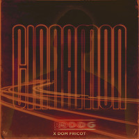 Rodg X Dom Fricot - Cinnamon