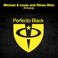 Michael & Levan And Stiven Rivic - Almanac