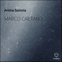 Marco Caetano - Anima Somnia