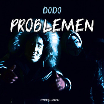 dodo - Problemen (Explicit)