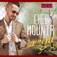 Cheb Mounir - Urgent