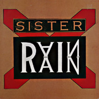 Sister Rain - Sister Rain