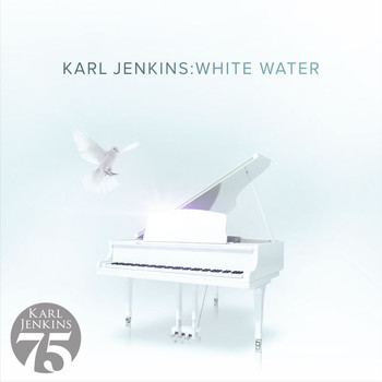 Karl Jenkins - White Water