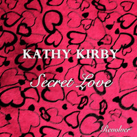 Kathy Kirby - Secret Love
