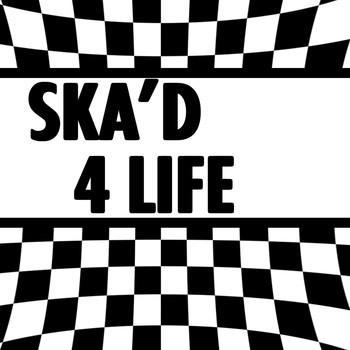 Various Artists - Ska'd For Life