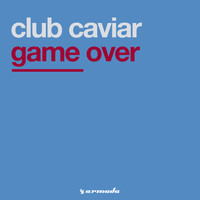 Club Caviar - Game Over