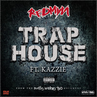 Redman - Trap House (feat. Kazzie) (Explicit)