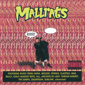 Various Artists - Mallrats (Original Motion Picture Soundtrack [Explicit])