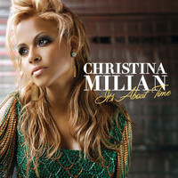 Christina Milian - It's About Time (Expanded Edition)