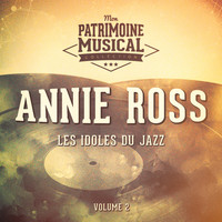 Annie Ross - Les Idoles Du Jazz: Annie Ross, Vol. 2
