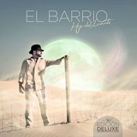 El Barrio - Hijo Del Levante (Edición Deluxe)