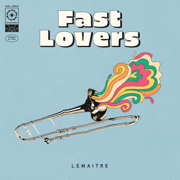 Lemaitre - Fast Lovers (Explicit)