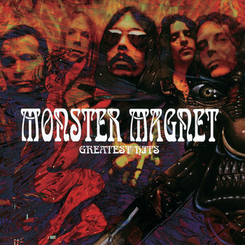 Monster Magnet - Greatest Hits (Explicit)