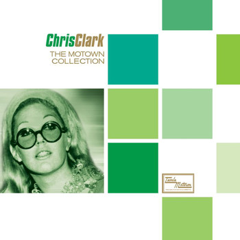 Chris Clark - The Motown Collection