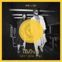 Nik & Jay - Det' Den Vibe