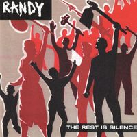 Randy - The Rest Is Silence