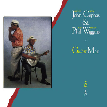 Cephas & Wiggins - Guitar Man