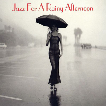 Various Artists - Jazz For A Rainy Afternoon
