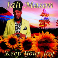 Jah Mason - Keep Your Joy