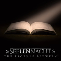 Seelennacht - The Pages in Between