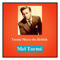 Mel Tormé - Tormé Meets the British