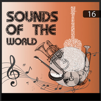 Various Artists - Sounds Of The World, Vol. 16