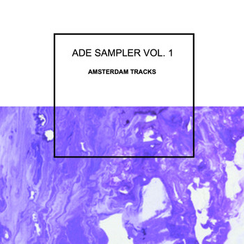Various Artists - Ade Sampler 2018, Vol. 1 (Amsterdam Tracks)