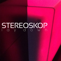 Stereoskop - Lay Down