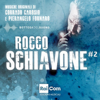 Corrado Carosio, Pierangelo Fornaro, Bottega del suono - Rocco Schiavone #2 (Colonna sonora originale della fiction TV)
