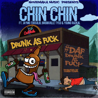 Chin Chin - Daf (Explicit)
