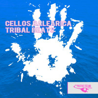 Cellos Balearica - Tribal Beats