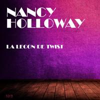 Nancy Holloway - La Lecon De Twist