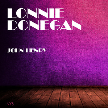 Lonnie Donegan - John Henry