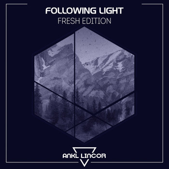 Following Light - Fresh Edition